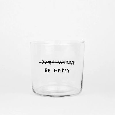 Be happy, Medium Glass