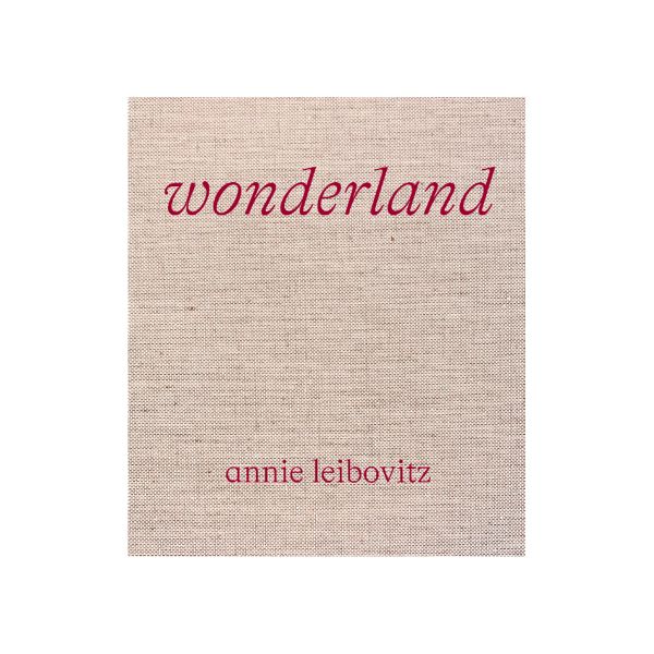 Annie Leibovitz: Wonderland