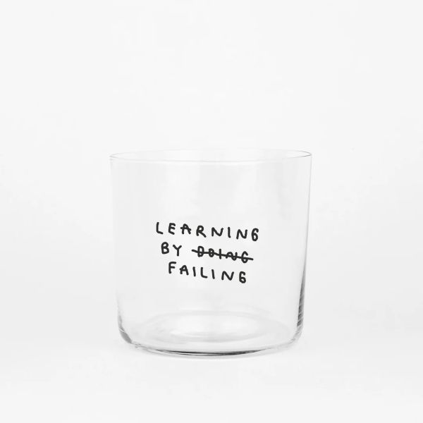 Learning By Failing, Medium Glass